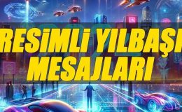Aşk, Romantik, Duygusal 2024 Yeni yıl mesajları | Yılbaşı resimli kutlama mesajları
