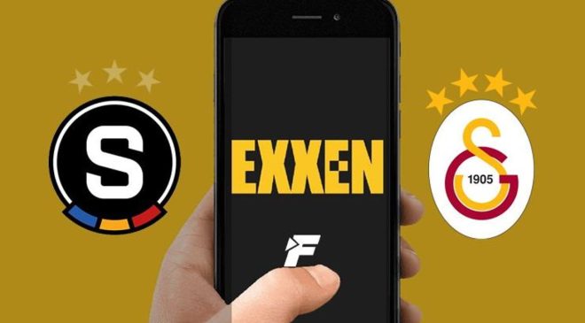 Sparta Prag – Galatasaray Exxen canlı izle | Exxen ücretsiz nasıl izlenir? Exxen fiyatı ne kadar, nasıl ve nereden üye olunur?