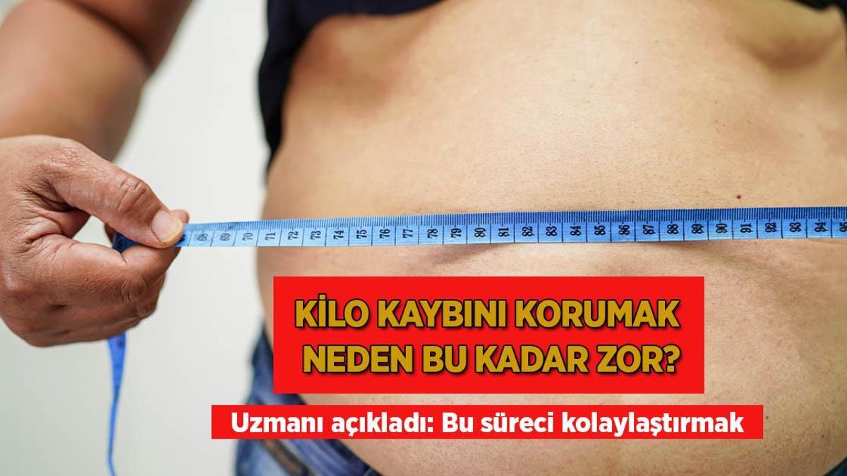 Kilo kaybını korumak neden bu kadar zor? Uzmanı açıkladı: Bu süreci kolaylaştırmak mümkün